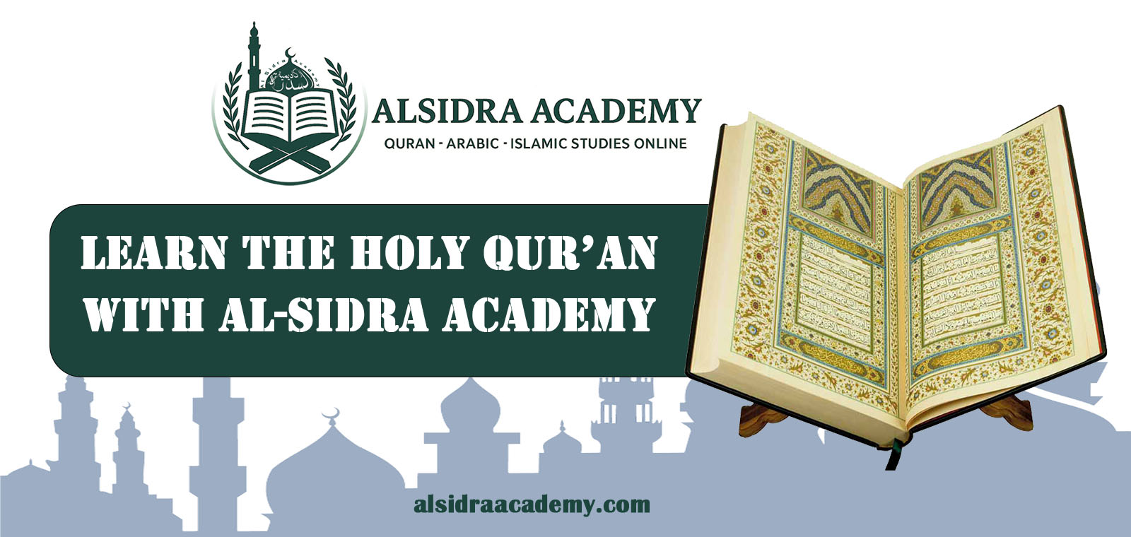 Learn the Holy Qur’an with Al-Sidra Academy