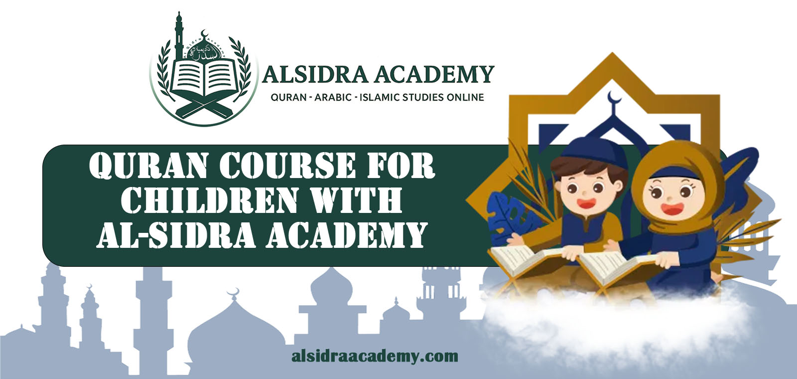 Quran Course for Children with Al-Sidra Academy
